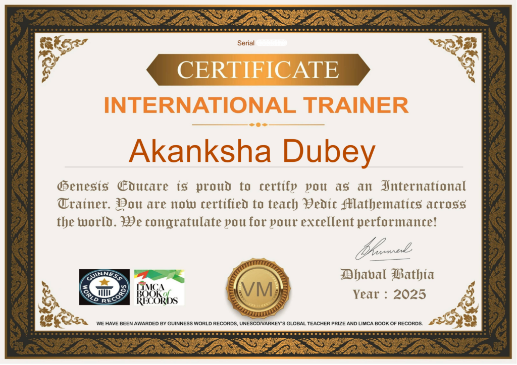 Acharya Akanksha Dubey Vedic Maths Trainer Certificate